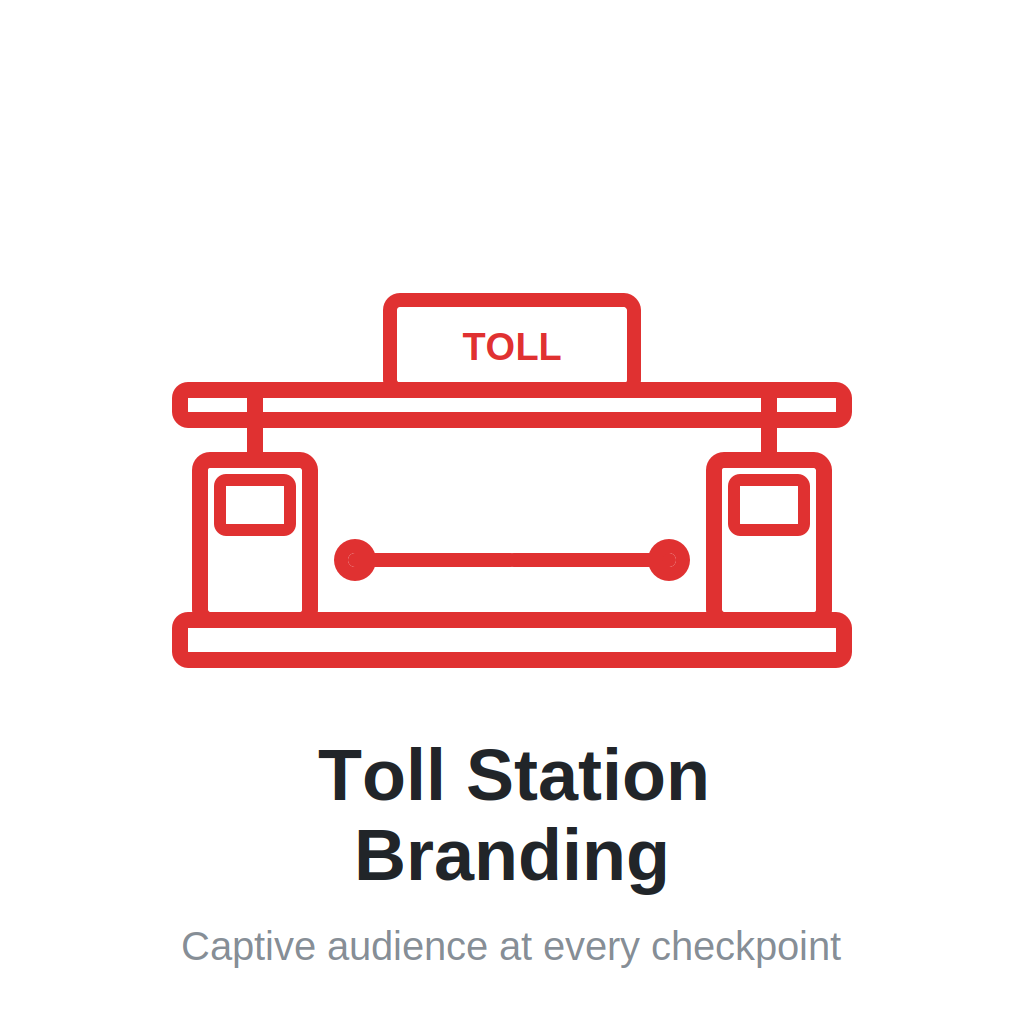 Toll Station Branding